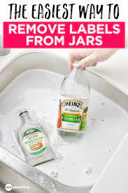 Skip The Elbow Grease When It S Time To Get That Label Off Your Jar These Methods In 2020 Diy Cleaning Products Recipes Household Cleaning Tips Diy Cleaning Products