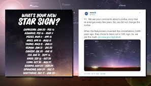 Nasa updated the calendar to reflect the actual amount of time the sun spends aligned with each constellation, which has changed since the babylonian's time thanks to the. Air New Zealand Wrongly Claims Nasa Added A New Star Sign To The Zodiac Newshub