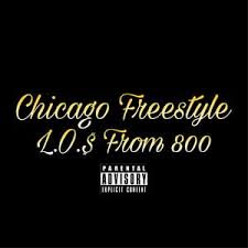 Too early, maybe later you can show me things you k. Chicago Freestyle Remix Lyrics By Losfrms800