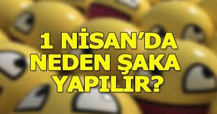 2019 1 nisan şakaları için ideal, az bilinen bir sakadır bu. 1 Nisan Nedir 1 Nisan Da Neden Saka Yapilir Unutulmaz 1 Nisan Sakalari