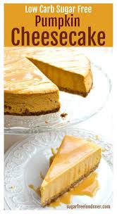 All you need is cream cheese, heavy cream, canned pumpkin, spices and vanilla. A Creamy And Silky Low Carb Pumpkin Cheesecake Featuring Delicious Autumn Low Carb Pumpkin Cheesecake Low Carb Thanksgiving Recipes Sugar Free Recipes Desserts