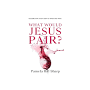 Profile Picture of What Would Jesus Pair - by Sharp Pamela (Paperback)on Google