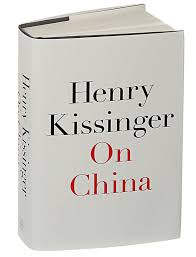 By the time henry kissinger was made secretary of state in 1973, he had become, according to the gallup poll, the most admired person in america and one of the most unlikely celebrities ever to capture the world's. On China By Henry Kissinger Review The New York Times