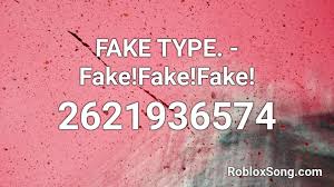 Lyrics | | vma cobor din masina,trag spice fara nicio vina.miroase a cocaina,metanfetamina cristalina. Fake Type Fake Fake Fake Roblox Id Roblox Music Codes