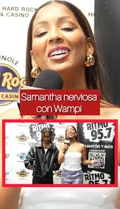 Samantha nerviosa con Wampi en Cubatonazo 2024