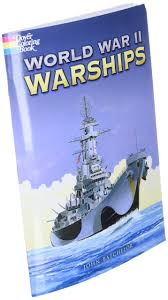 Military battleship army coloring pages 9864bn 960 x 646px 322.7kb. World War Ii Warships John Batchelor 9780486451633 Amazon Com Books