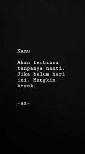 Kata bijak dan quotes motivasi dari berbagai film terbaik, mulai dari film barat atau film indonesia secara tidak langsung memberi kamu semangat dalam menjalani hidup dan terus berkarya. Pin On E Sedih Sumpah Ga Si B Aja