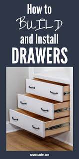 How To Build Diy Drawers Easy Foolproof Saws On Skates Diy Drawers Diy Furniture Plans Building Drawers