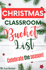 Christmas Bucket List For The Classroom Middle School Writing Activities Middle School Writing Elementary School Reading