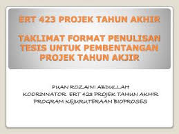 Kesalahan penulisan bisa dari tanda baca, kata sambung, typo, dan masih banyak lainnya. Ppt Ert 423 Projek Tahun Akhir Taklimat Format Penulisan Tesis Untuk Pembentangan Projek Tahun Akjir Powerpoint Presentation Id 6790034