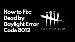 Posting all dbd promo codes. Dead By Daylight Error Code 8012 How To Fix Viraltalky