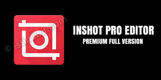 Inshot Pro Apk Mod Unlocked Android Pay Unlock Android Apps