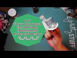 To make a top hat, start by cutting out two large circles of sturdy, stiff fabric for the brim, two rectangles for the sides, and a smaller circle for the top of the hat. How To Make Tiny Top Hat Small Paper Hat Easy Tutorial Youtube