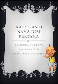Bahasa melayu tahun 1 grade/level: Kata Ganti Nama