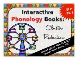 Interactive Phonology Book Cluster Reduction Phonology Speech Therapy Activities Speech Language Pathology