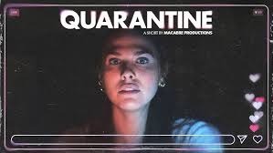 QUARANTINE