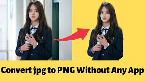 How To Make Png Image How To Convert Image Into Png Convert Jpg To P Converter How To Make Image Png Images