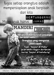 Tugas Setiap Orangtua Adalah Mempersiapkan Anak Untuk Berpisah Dari Kita Disiplin Anak Pendidikan Anak Usia Dini Pendidikan
