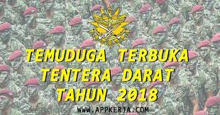 Jika anda berminat, sila baca maklumat lebih lanjut dibawah. Temuduga Terbuka Tentera Darat Malaysia Siri 186 44 Tahun 2018 Appjawatan Malaysia
