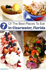 7 Of The Best Places To Eat In Clearwater Florida Traveling Mom Clearwater Restaurants Clear Water Places To Eat