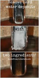 Remove Hard Water Deposits Made From Pinterest Cleaning Hacks Hard Water Diy Cleaning Products