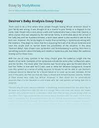 Desiree S Baby Analysis Essay Free Essay Example