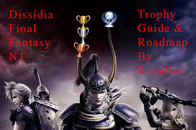 Jan 30, 2018 · for dissidia: Dissidia Final Fantasy Nt Trophy Guide Roadmap Dissidia Final Fantasy Nt Playstationtrophies Org