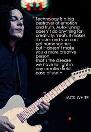 Gadgets And Gizmos Meaning About Gadget Full Meaning In Hindi Despite Gadgets Definition Technology Jack White Quotes Jack White Words