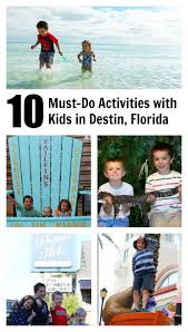10 Things To Do With Kids In Destin The Mom Creative Florida Family Vacation Destin Florida Vacation Florida Vacation