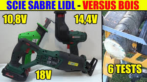 Versus Lidl Scie Sabre Parkside 18v Outil Multifonction Pkga 14 4v Florabest Coupe Branche Faas 12v Youtube