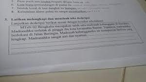 Latihan melengkapi dan menelaah deskripsi objek tentang rumah makan nyampleng. Buatlah Dua Paragraf Hasil Telaahmu Terhadap Hasilmu Melengkapi Teks Deskripsi Di Atas Kami