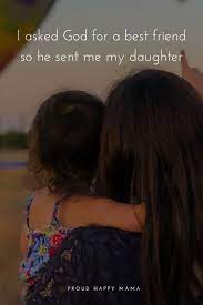 Looking For The Best Daughter Quotes To Celebrate The Special Bond That Exists Between And Mother Daughter Quotes Love My Daughter Quotes Daughter Love Quotes