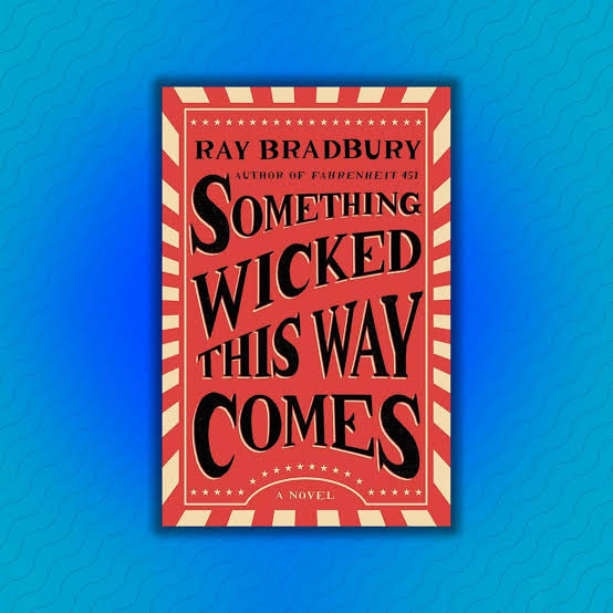 8 Things You Should Know About Ray Bradbury's 'Something Wicked This Way  Comes'
