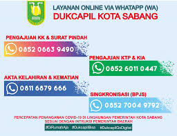 Bagi anda yang dalam mengisikan nomor registrasi akta kelahiran sudah sesuai dengan cara di atas, maka yakinlah sudah benar karena sumbernya. Drka Aceh Berita Pelayanan Online Dukcapil Kota Sabang Melalui Whatapp Wa