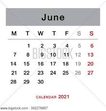 June 24, 2021 calendar date and day info with us & international holidays as well as count down. June 2021 Planning Vector Photo Free Trial Bigstock