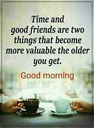 Good Morning Quotes Words Birthday Quotes In 2020 Good Morning Friends Quotes Good Morning Beautiful Quotes Morning Quotes Funny