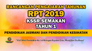 Maybe you would like to learn more about one of these? Rpt 2019 Kssr Semakan Tahun 1 Pendidikan Jasmani Dan Pendidikan Kesihatan