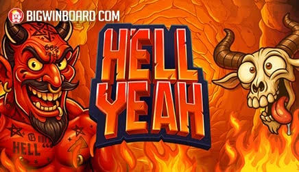 Hell Yeah (Big Daddy Gaming) Slot Review & Demo