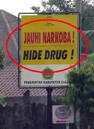 Teks Jauhi Narkoba Diartikan Sebagai Hide Drug Kutipan Lucu Funny Lucu