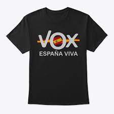 Rocío monasterio, candidata de vox, ha compartido una foto que se ha hecho viral con la que ha querido ilustrar a la «españa viva» que representa el partido de santiago abascal frente a la. Vox Espana Viva Camiseta Playera Products
