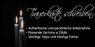 Trauerkarte Schreiben Persönlich Authentisch Beispiele Sprüche