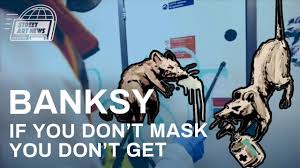 Sometimes that just means drawing a moustache on a girl's face on some billboard, sometimes that means sweating for days over an intricate drawing. Banksy If You Don T Mask You Don T Get In London Tube Streetartnews