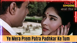 SINGER- MANOJ SEN- Ye Mera Prem Patra Padhkar Ke Tum