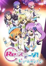Re Stage Dream Days Anime Planet Anime New Poster What Is Anime