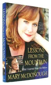 Lessons from the Mountain: What I Learned from Erin Walton
