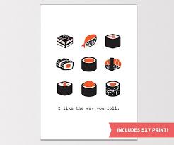 Printable Sushi Greeting Card I Like The Way You Roll Card Friend Gift Birthday Card Sushi Lover Gift Instan Printable Greeting Cards Cards Birthday Cards