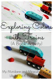 Exploring Colors With Trains A Book Activity Train Activities Book Activities Kids Learning Activities