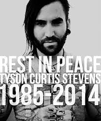 R.I.P. Tyson Curtis Stevens