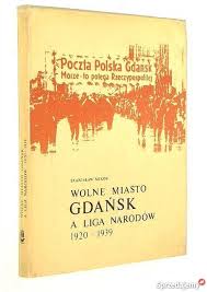 Kompetencje nie zostały ściśle sprecyzowane, uchwały miały zapadać jednogłośnie; Wolne Miasto Gdansk A Liga Narodow 1920 1939 Czluchow Sprzedajemy Pl