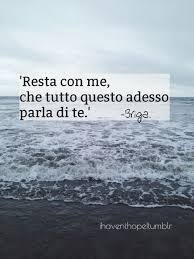 Citazioni Di Briga Tumblr Canzoni Citazioni Di Canzoni Citazioni